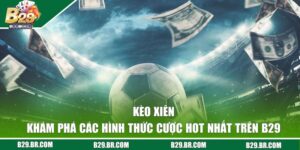 keo xien dai dien
